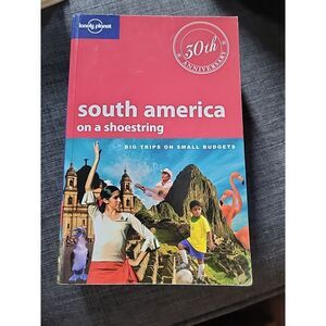SOUTH AMERICA ON A SHOESTRING by Lonely Planet (2010, Trade Paperback)